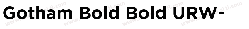 Gotham Bold Bold URW字体转换